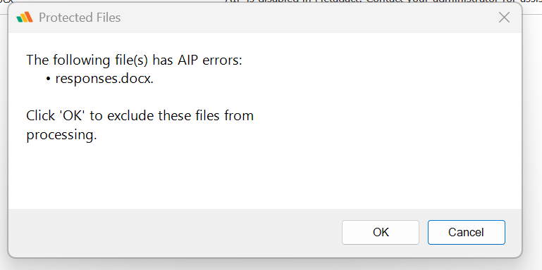 Using the “Skip AIP-Protected Files” Option