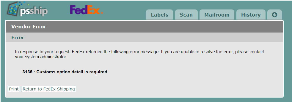 FedEx 3135 error: Customs option detail is required in PS/Ship